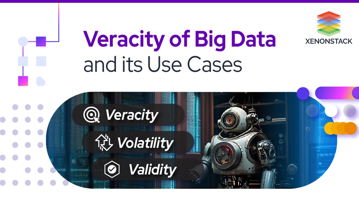 Data Veracity | A Quick Guide