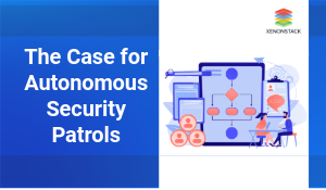 The Case for Autonomous Security Patrols