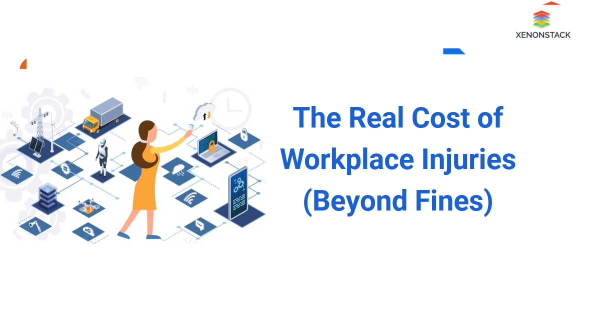 The Real Cost of Workplace Injuries (Beyond Fines)