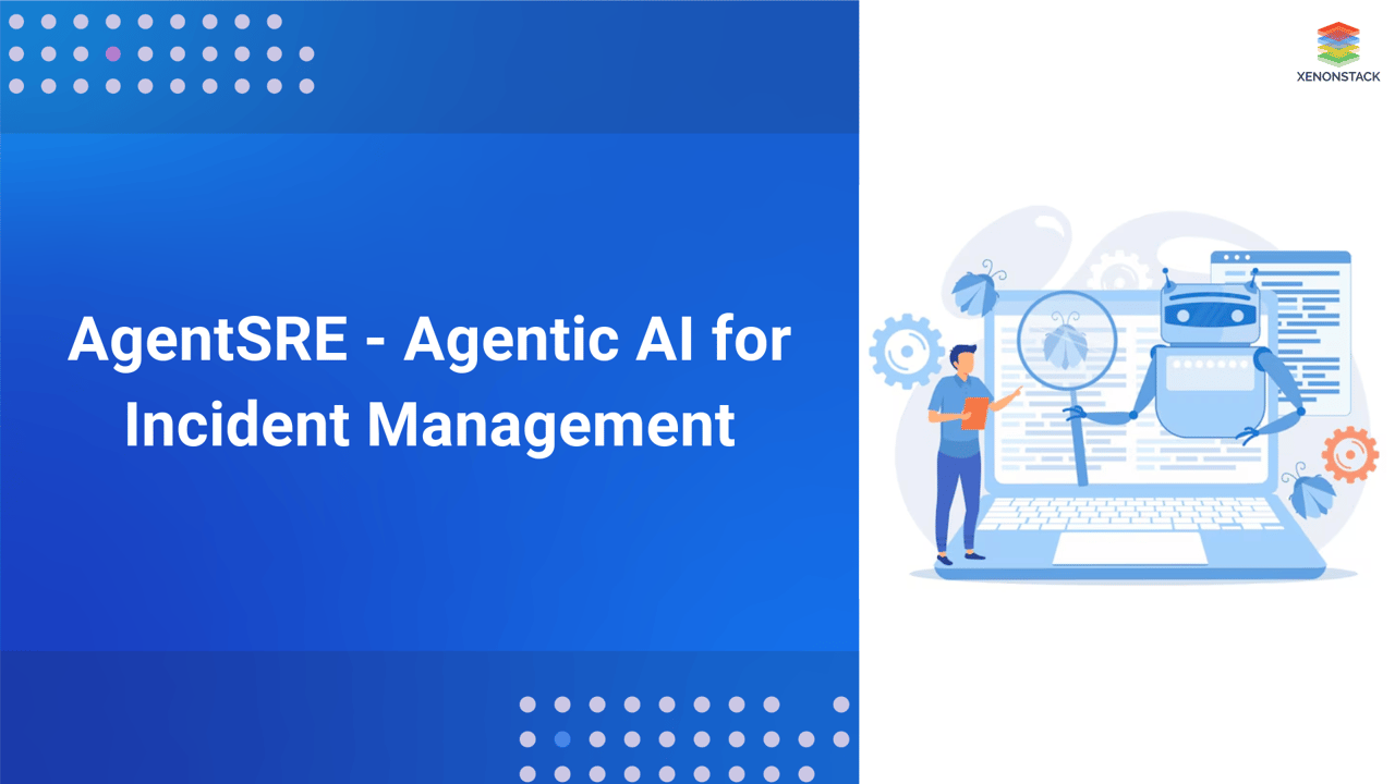 AgentSRE - Agentic AI for Incident Management
