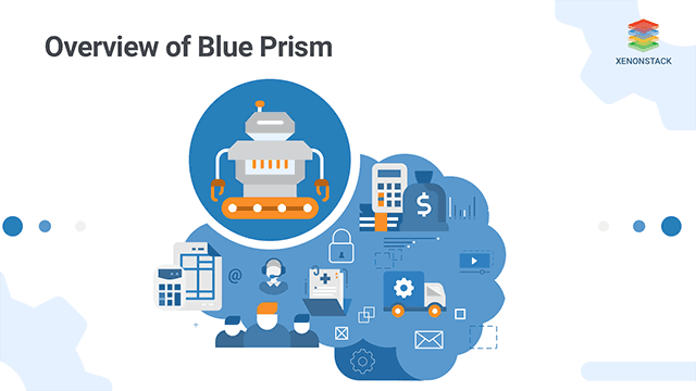 Complete Guide to Blue Prism Robotic Process Automation Platform