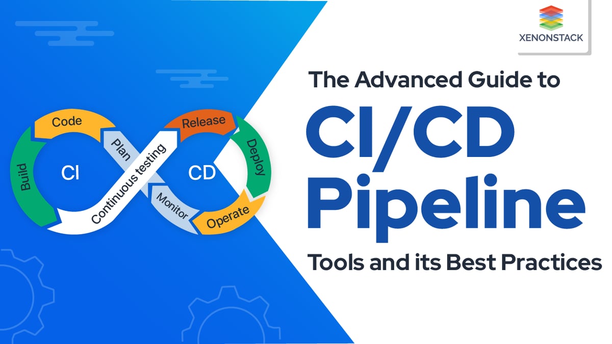 CI/CD Pipeline Tools and its Use Cases