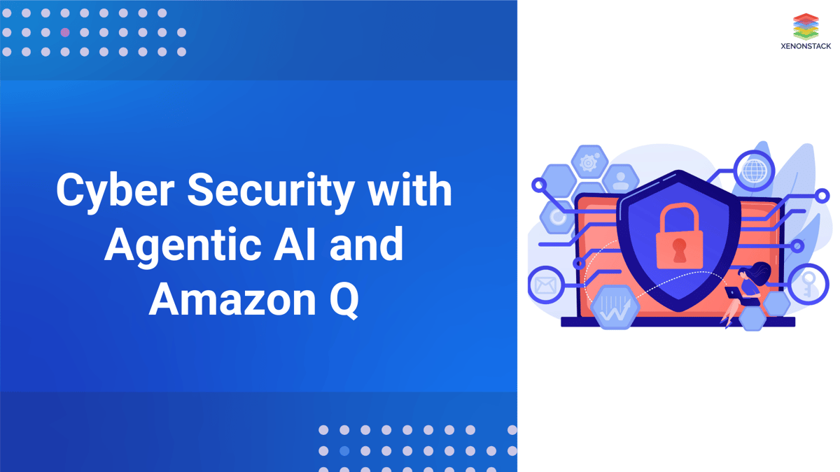 Cyber Security with Agentic AI and Amazon Q