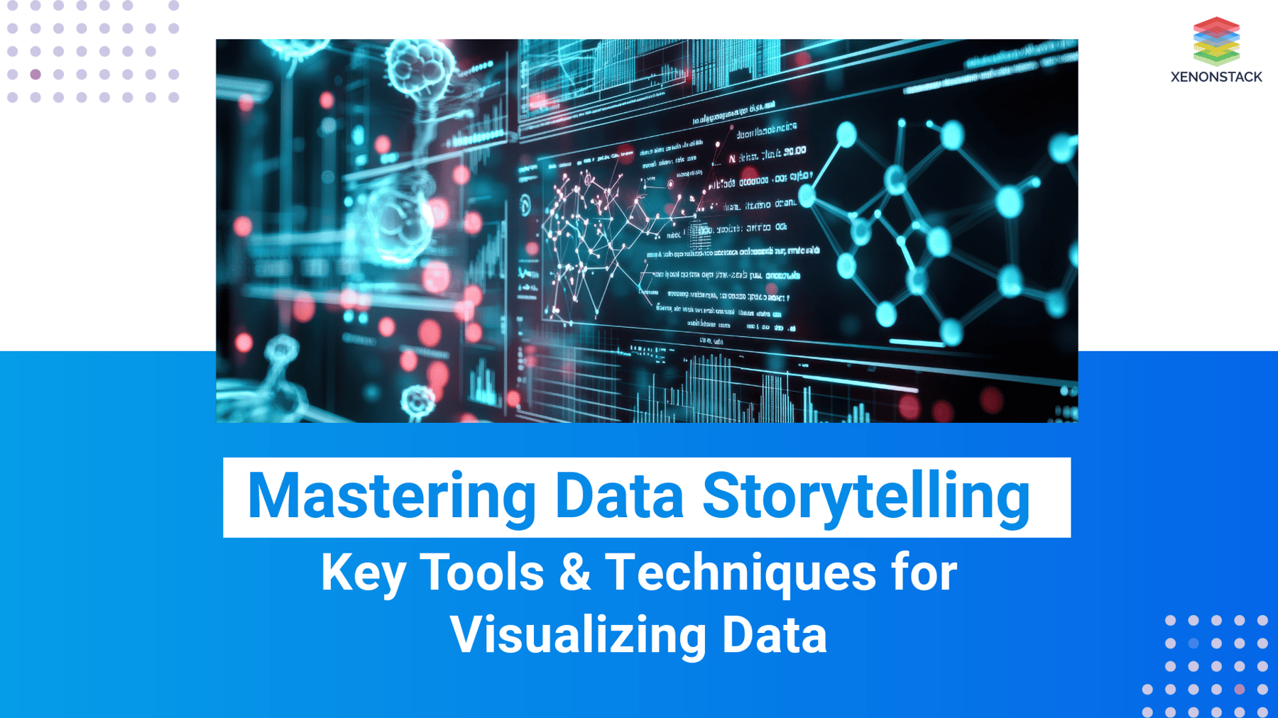 Visual Analytics Tools and Processes for Data-Driven Decisions