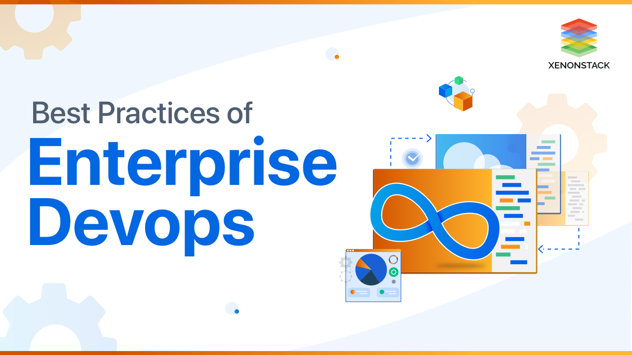 Enterprise DevOps - Adoption Strategy and Best Practices