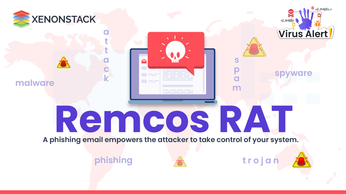 Remcos RAT: A Phishing Email Empowers the Attacker to take Control