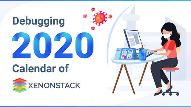 2020 Calendar of XenonStack - From Covid Crisis to Creating New Benchmarks