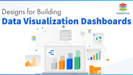 Data Visualization Dashboard Designs and its Types