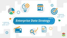 Enterprise Data Strategy to Transform Business