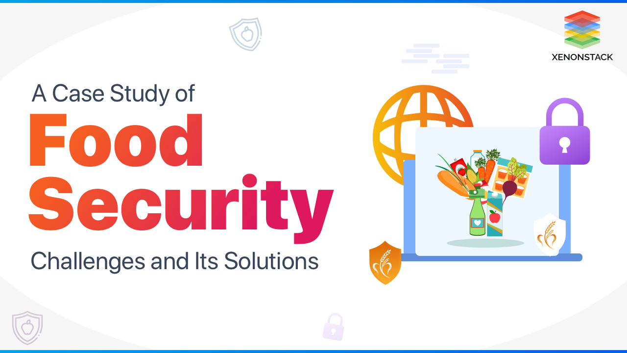 Food Security using Data and Predictive Analytics