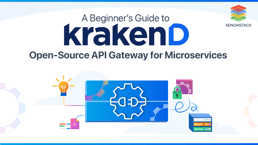Understanding KrakenD API Gateway for Microservices