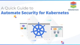 Overview of Security Automation for Kubernetes