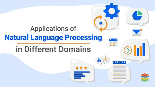 Applications of Natural Language Processing For Businesses