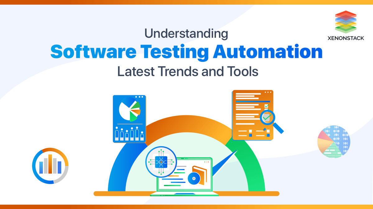 Software Testing Automation Tools and Latest Trends 2025