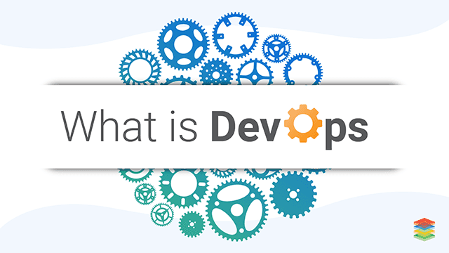 Overview of What is DevOps and it's Processes?