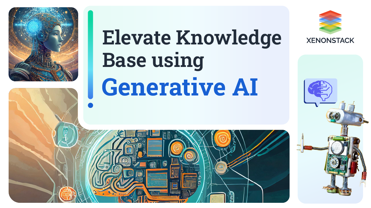 Elevate Knowledge Base using Generative AI