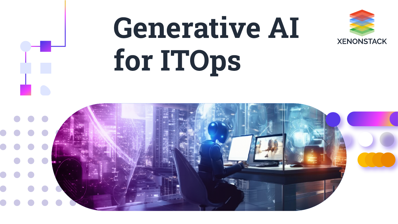 Generative AI for ITOps