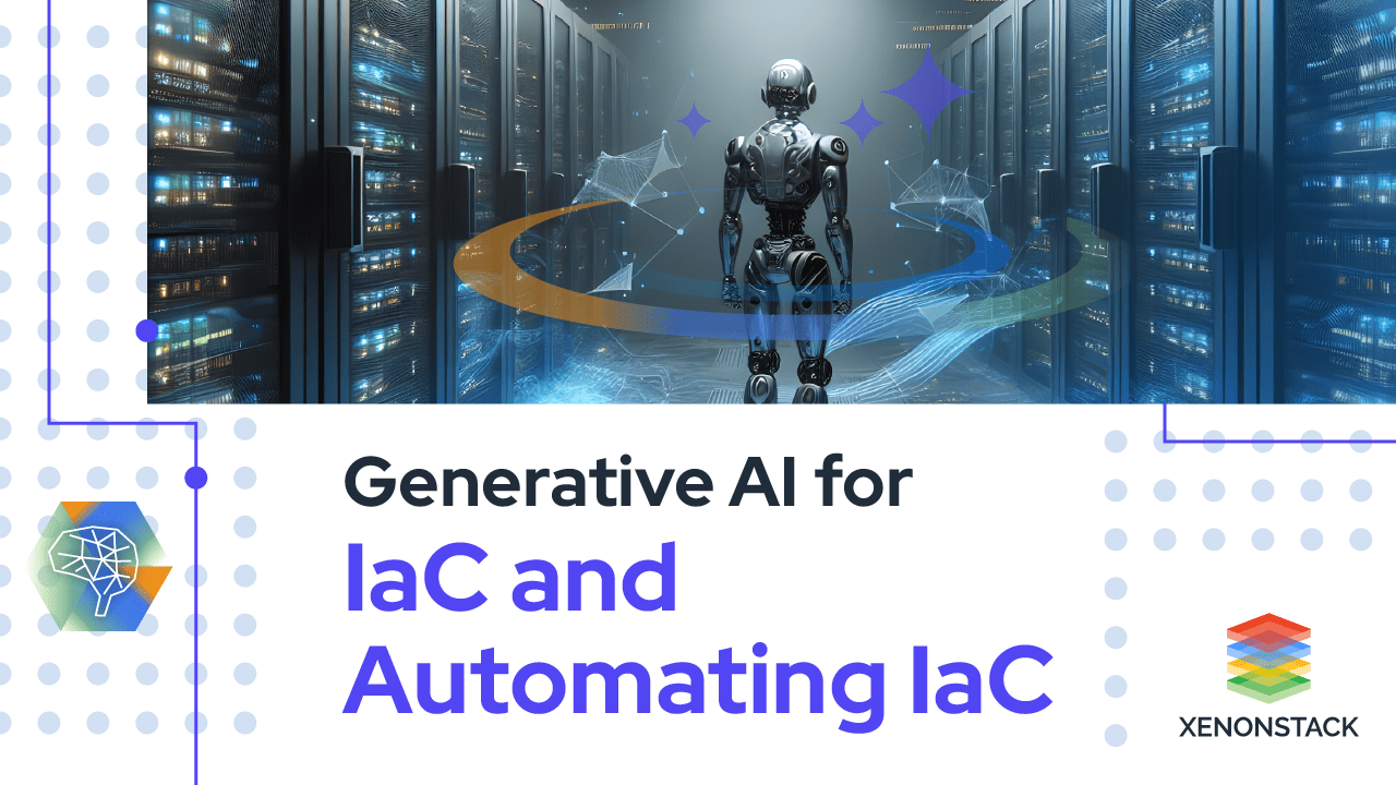 Generative AI for IaC and Automating IaC