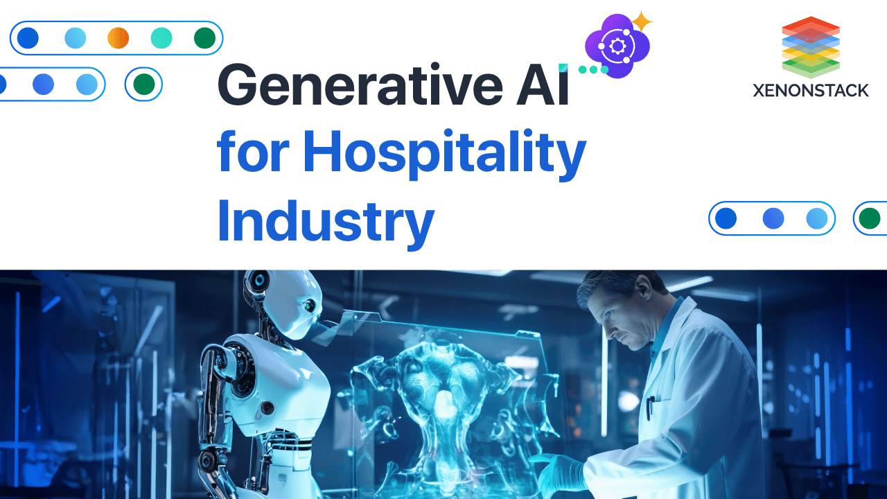 Generative AI for hospitality industry - Xenonstack