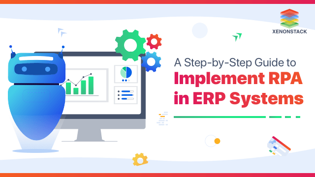 xenonstack-implement-rpa-in-erp-system-1