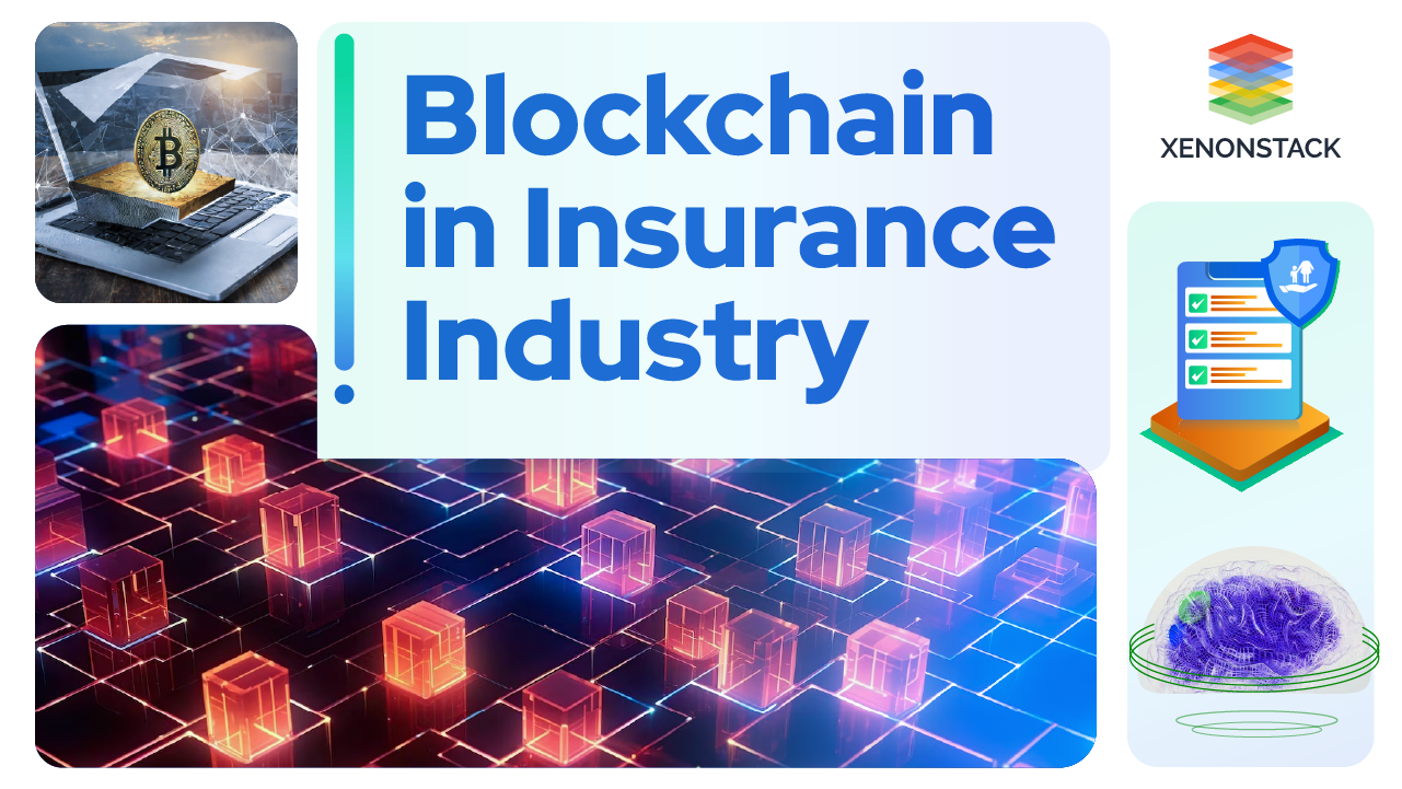 Top 10 Use Cases of Blockchain for Insurance Industry