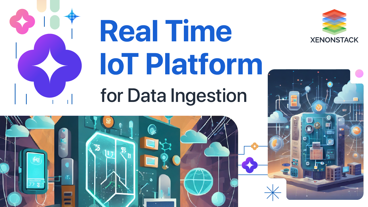 IoT Analytics Platform for Real-Time Data Ingestion