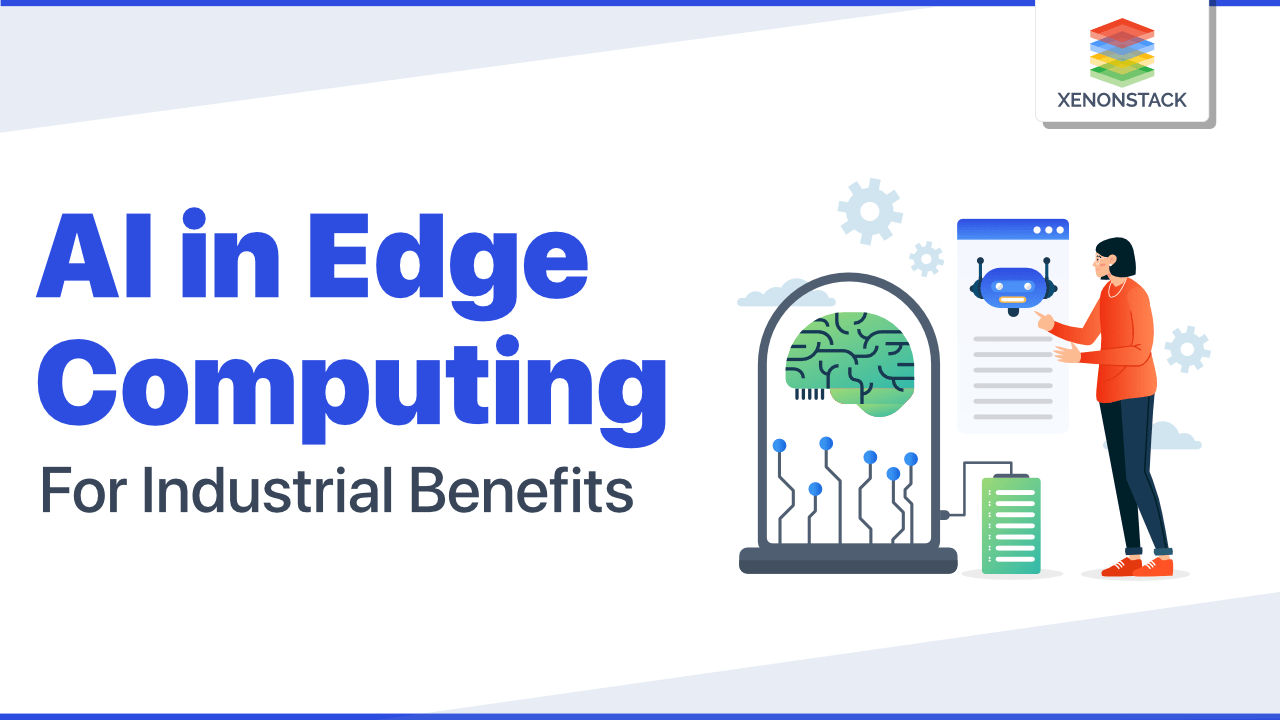 Edge AI for Automation in Industries