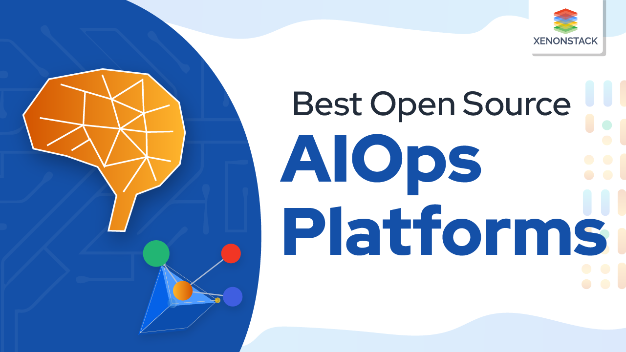 Best Open-source AIOps Platforms
