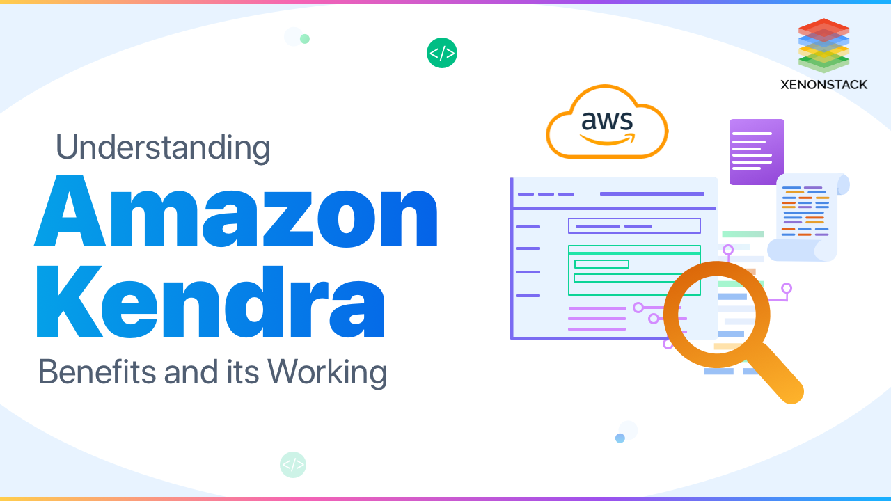 Amazon Kendra Benefits for Businesses