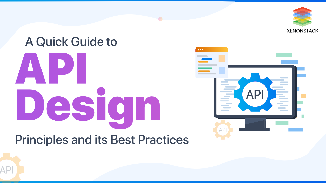 API Design Best Practices and its Principles