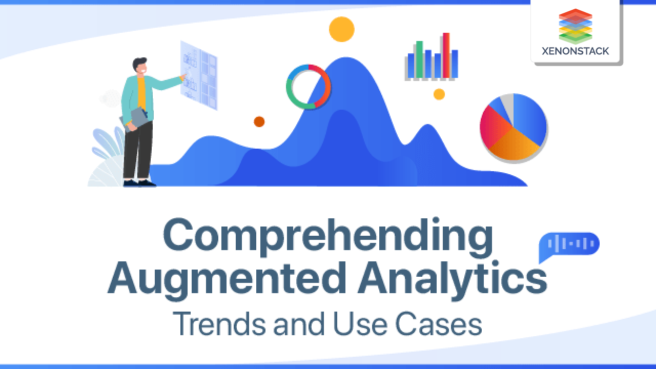 Augmented Analytics Use Cases