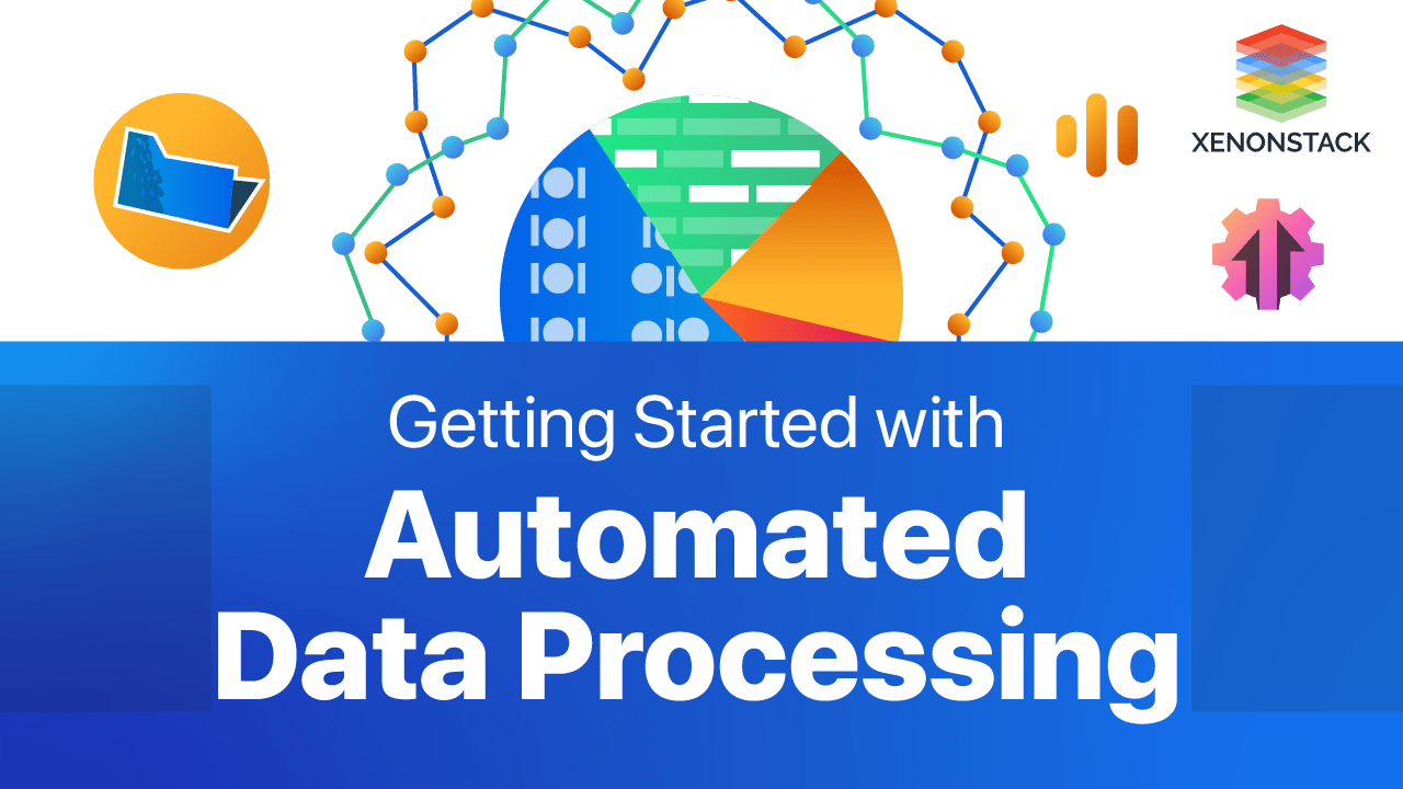 Getting Started with Automated Data Processing