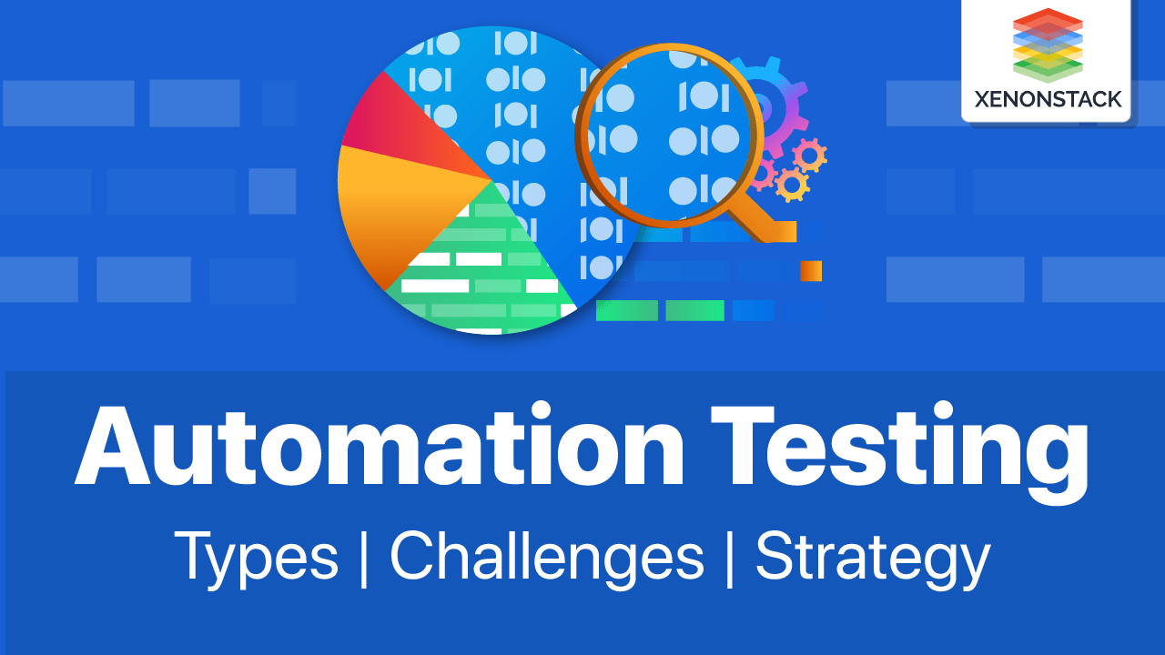 A Comprehensive Guide to Automation Testing