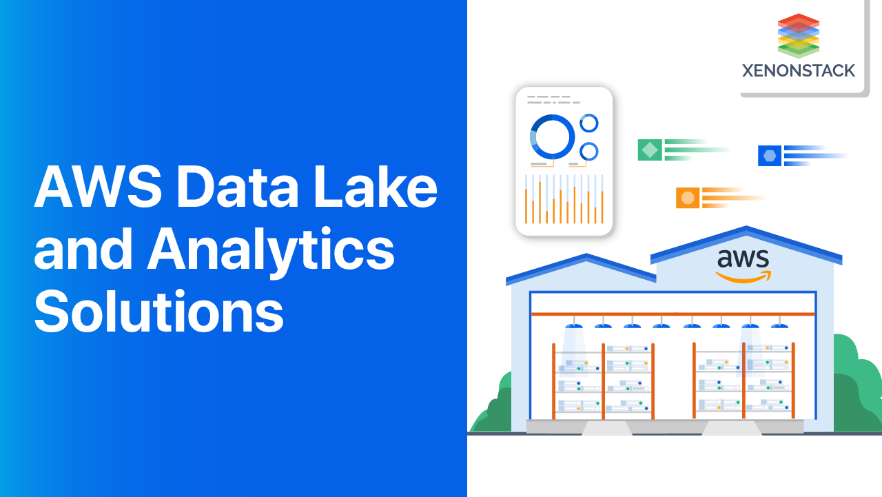 AWS Data Lake and Analytics Solutions