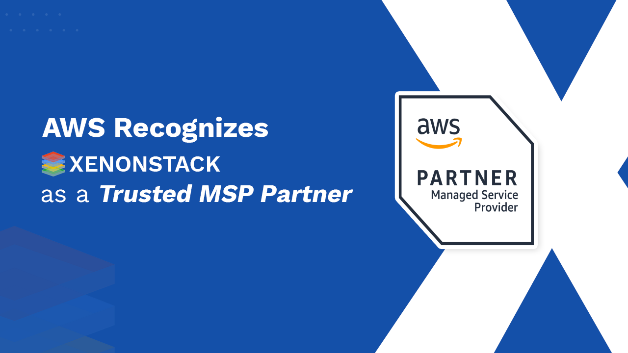 AWS MSP Competency XenonStack