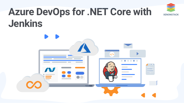 Azure DevOps for .NET Core with Jenkins