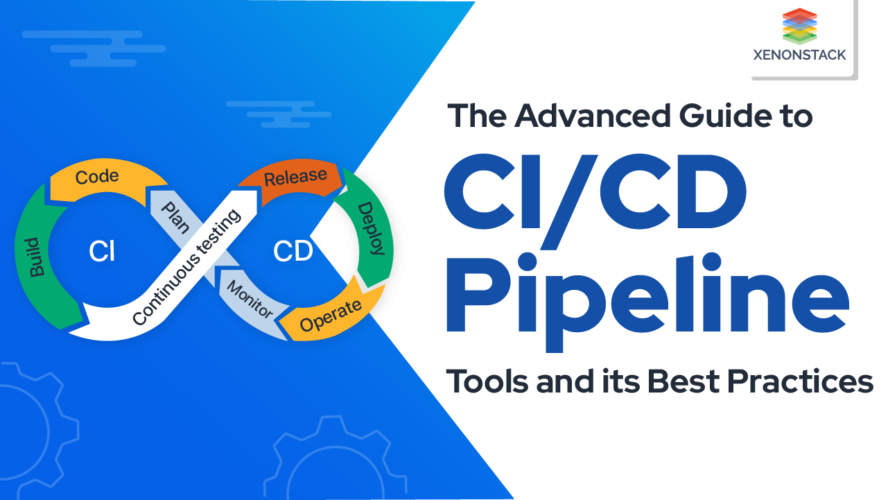 CI/CD Pipeline Tools and its Use Cases