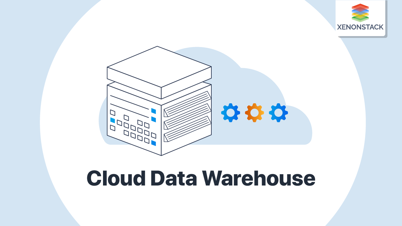 Cloud Data Warehouse