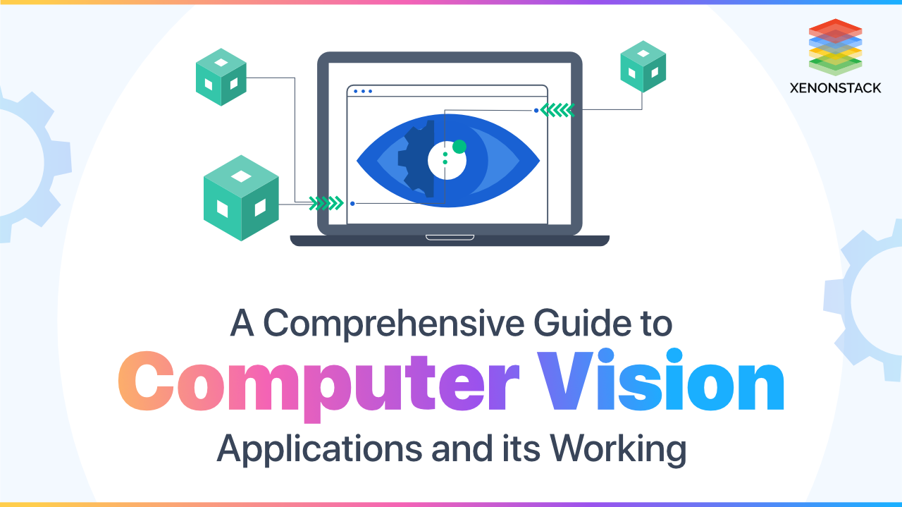 Top 6 Computer Vision Applications | 2023