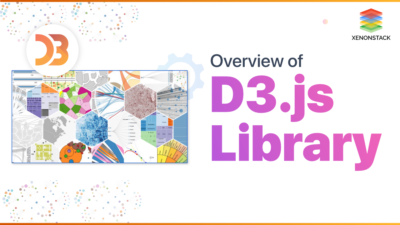  D3.js Library and its Use Cases