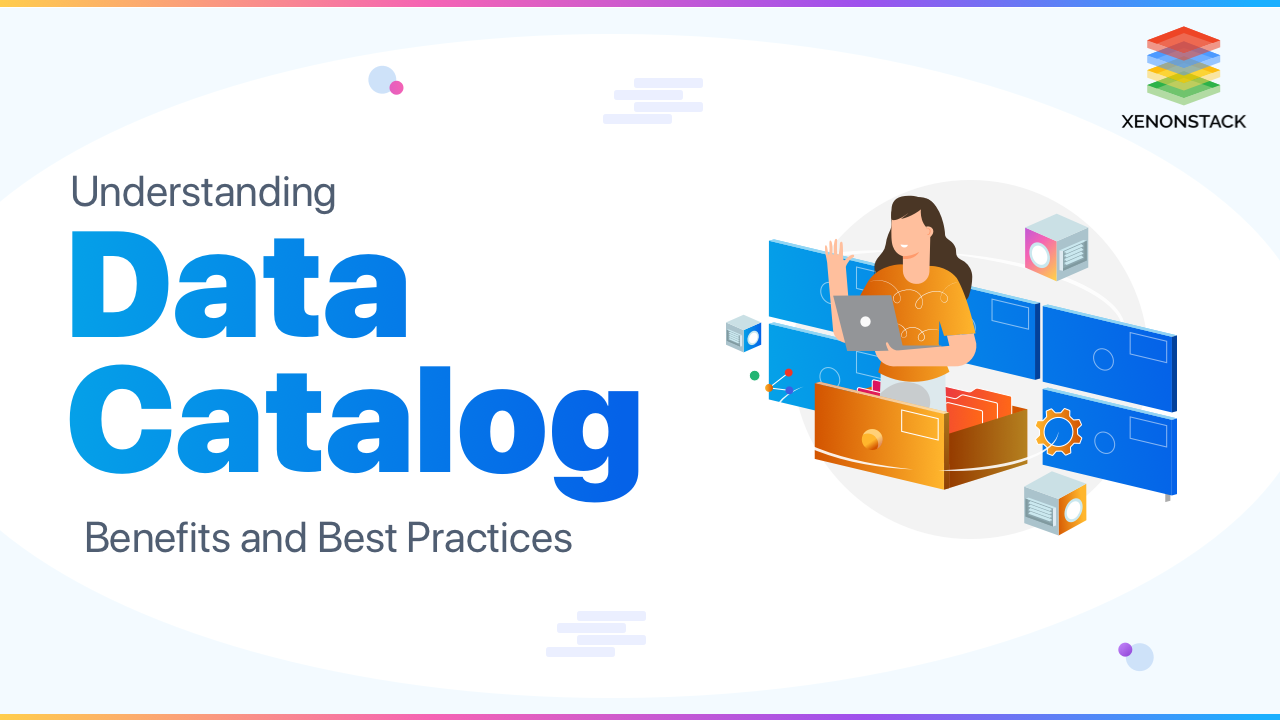 Guide to Data Catalog Tools and Architecture