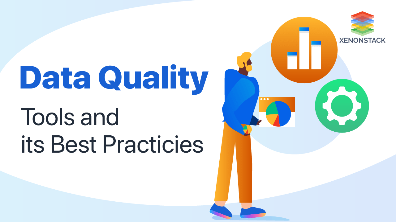 Data Quality Management and its Best Practices