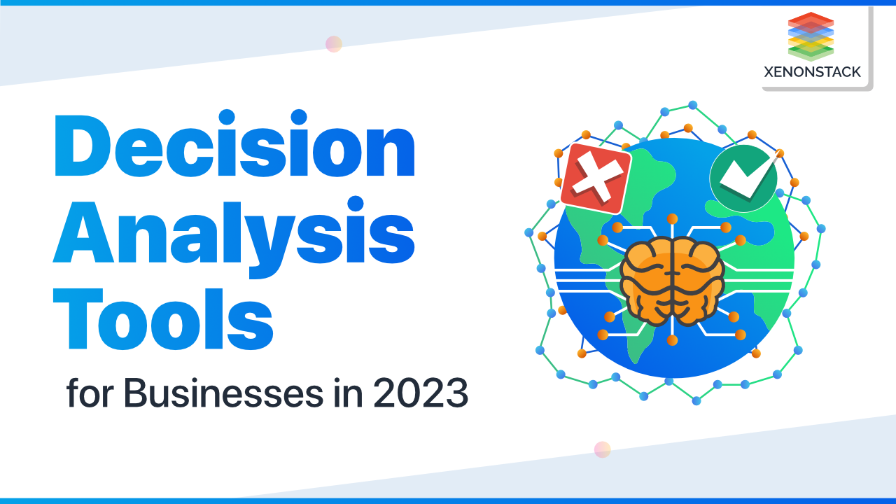Decision Analysis Tools for 2023