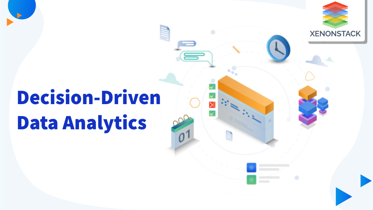 What is Decision-Driven Data Analytics?