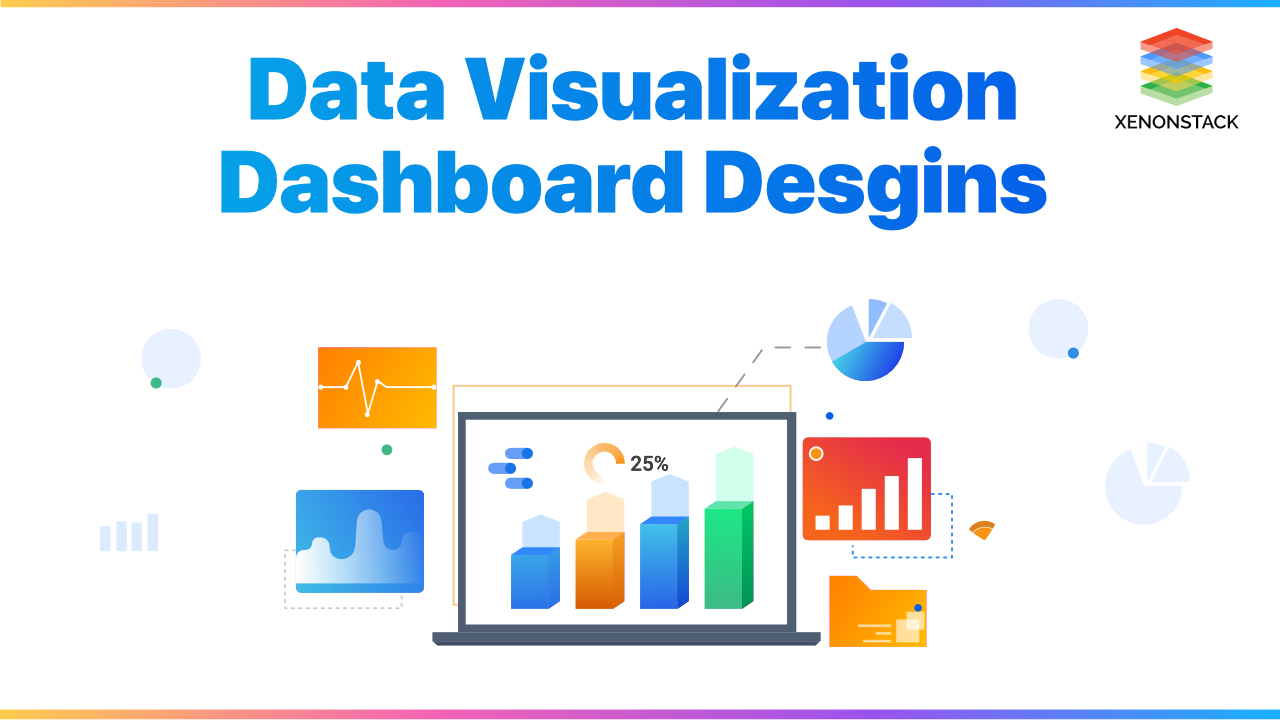 Data Visualization Dashboard Designs and its Types