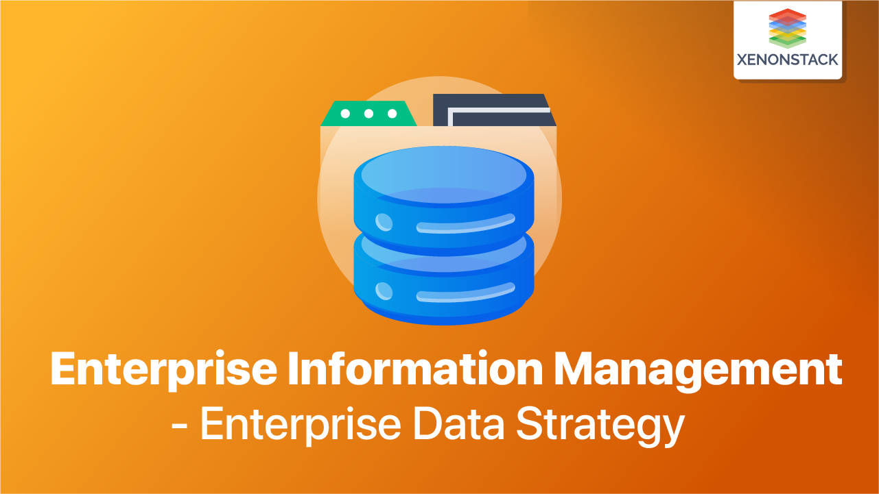 Enterprise information management (EIM)