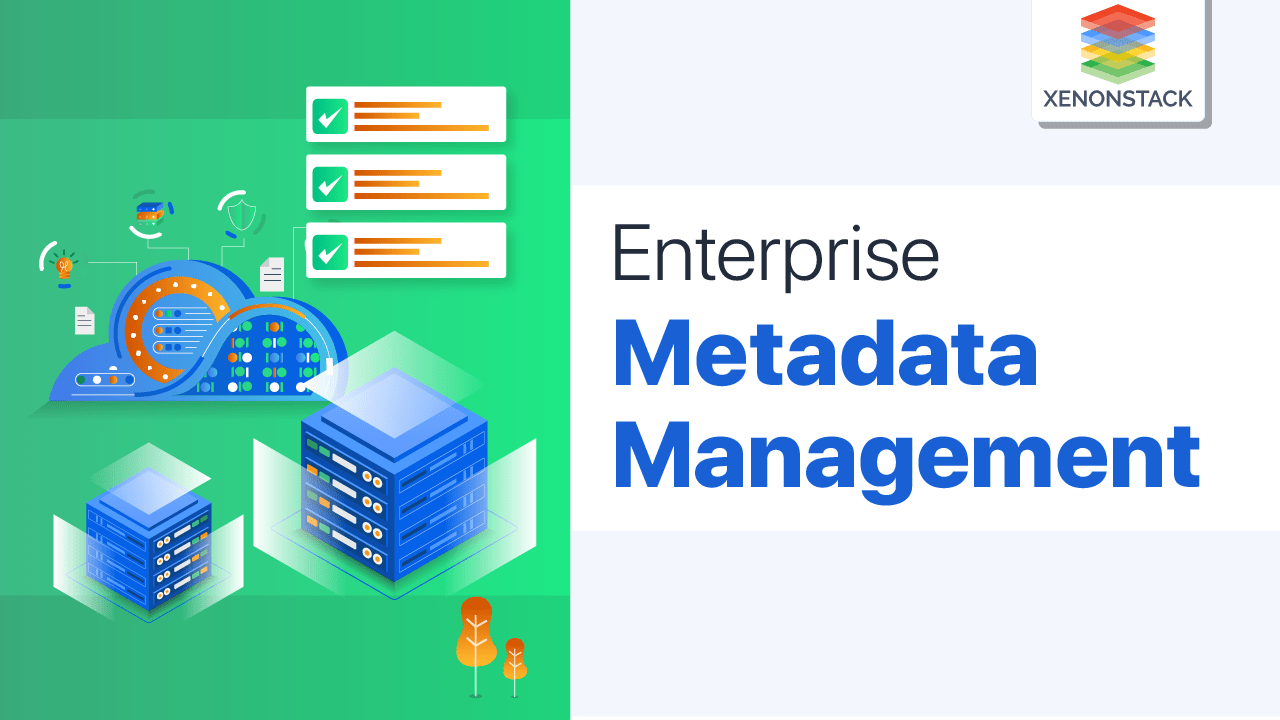 Enterprise metadata management (EMM)