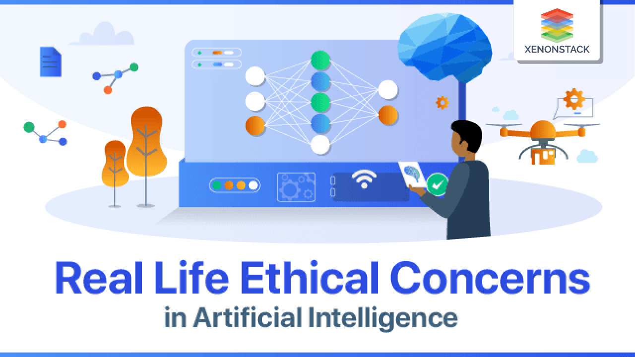 Real-Life Ethical Issues of Artificial Intelligence