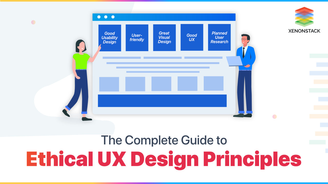 Top 10 Principles of Ethical UX Design | The Ultimate Guide