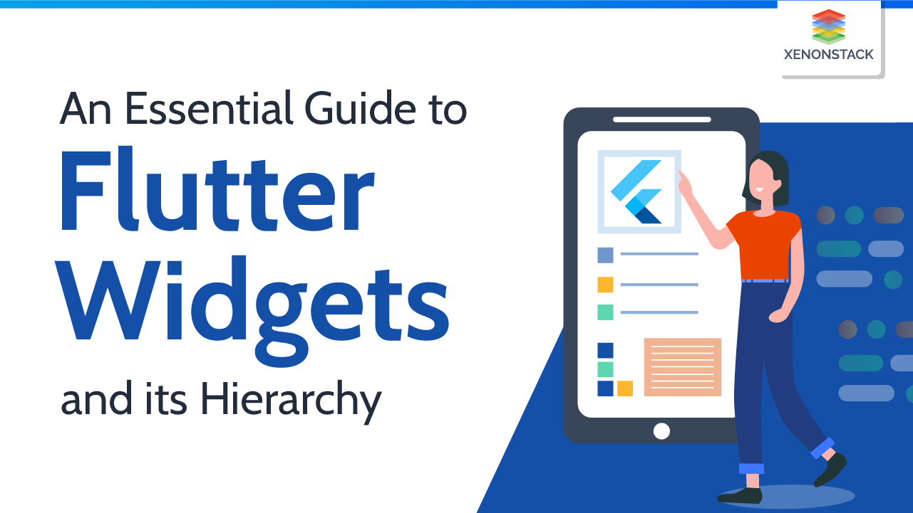 Flutter Widgets List and Hierarchy | An Essential Guide